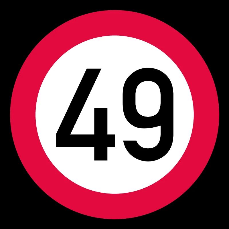 49e anniversaire Attention ! Panneau de signalisation 49 km/h