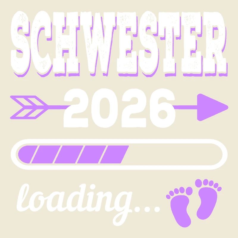 Schwester 2026 Loading Geburt Geschenkidee