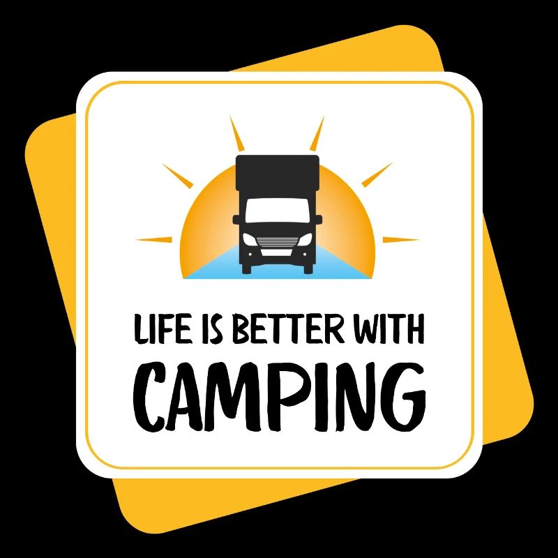 Life Is Better with Camping – Design