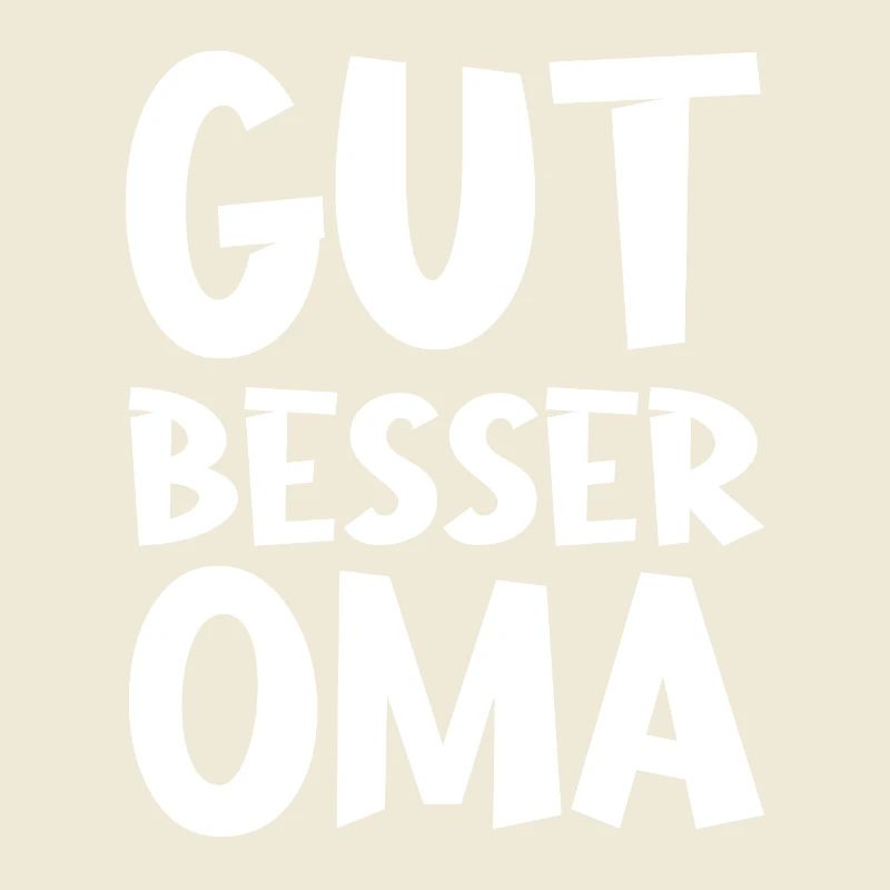 Gute Besser Oma 