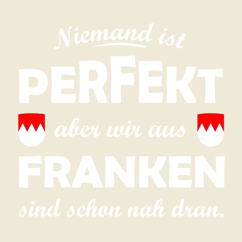Niemand ist perfekt – Franken nah dran