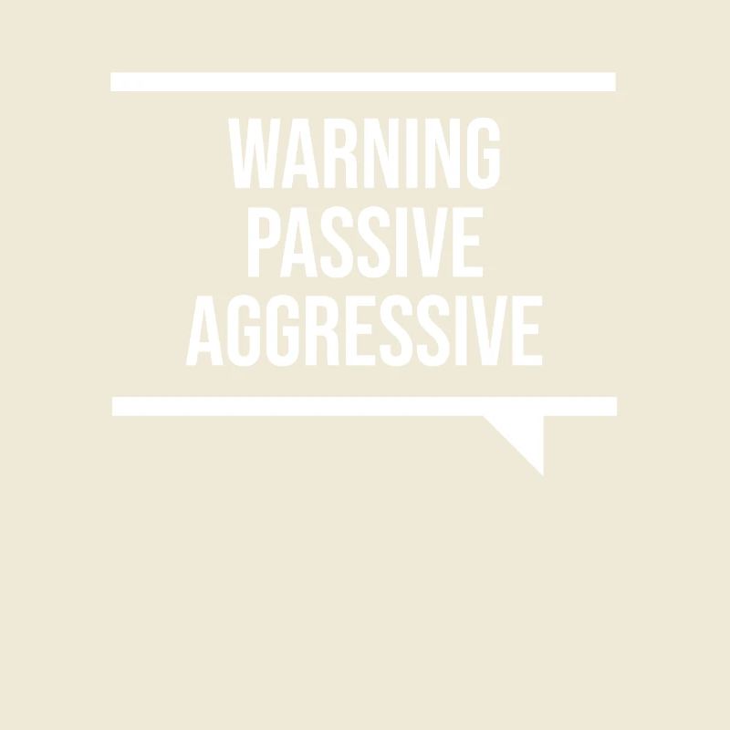 Passive Aggressive