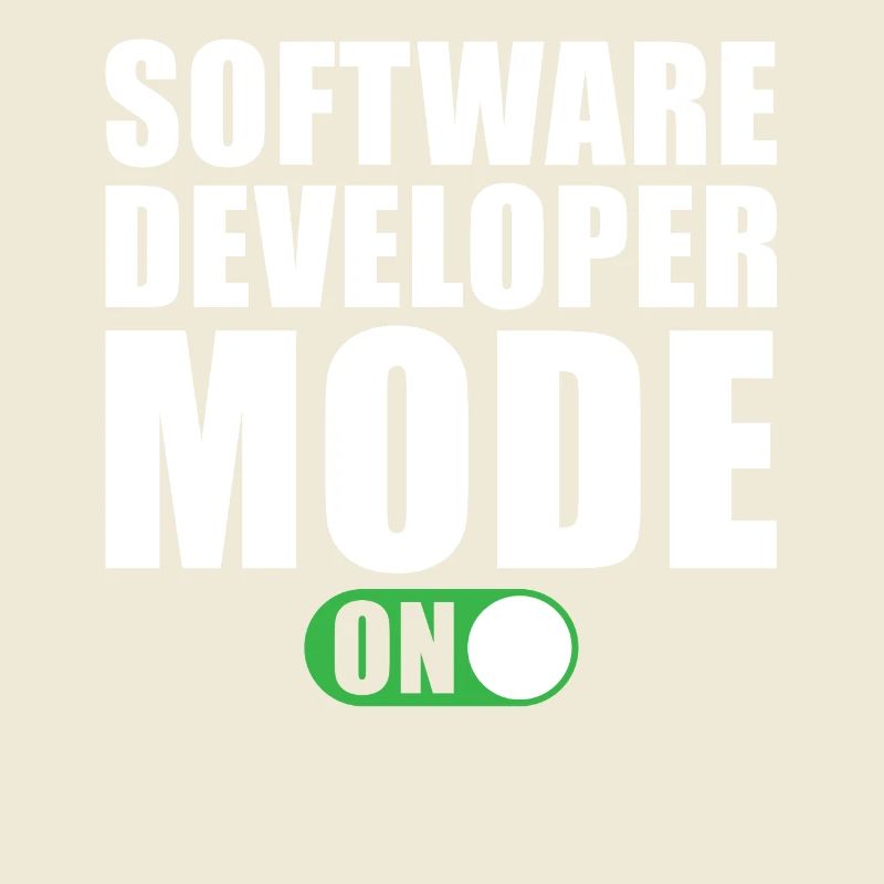 Software Developer Mode On