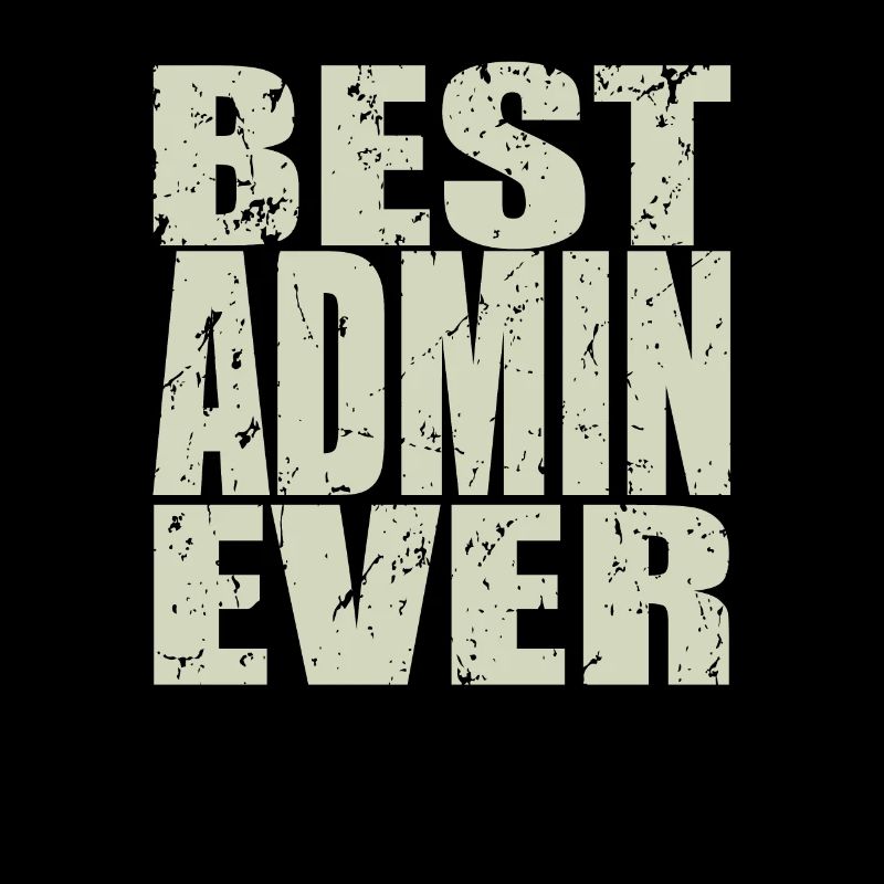 Best Admin ever Admin Gift