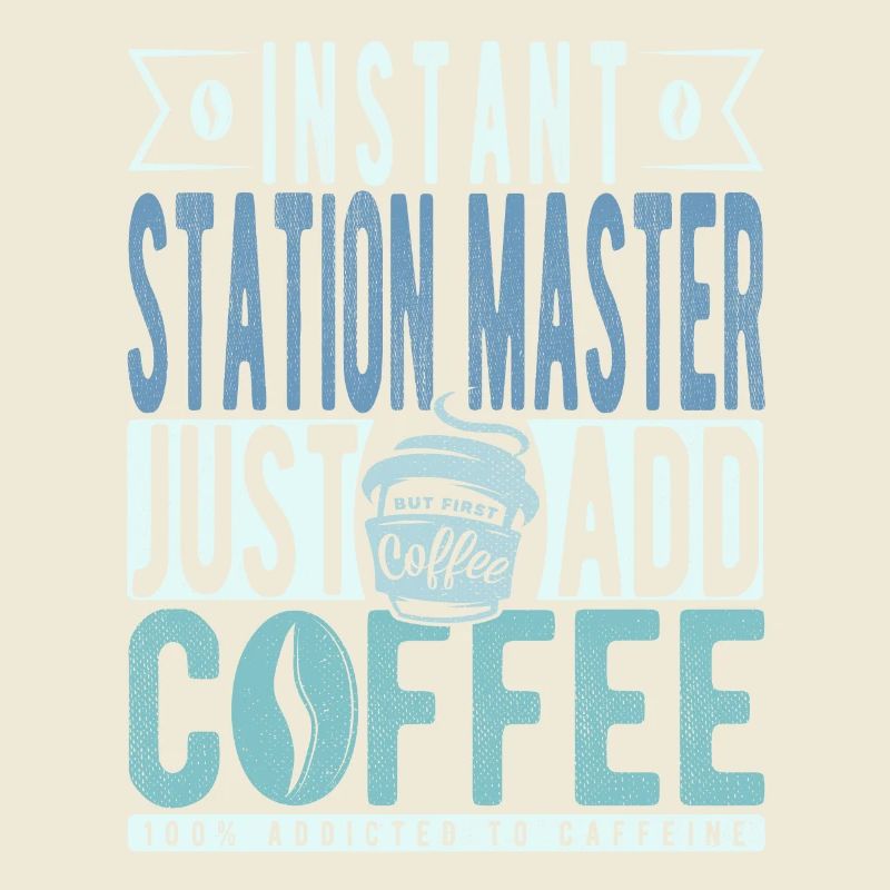 Station master coffee saying