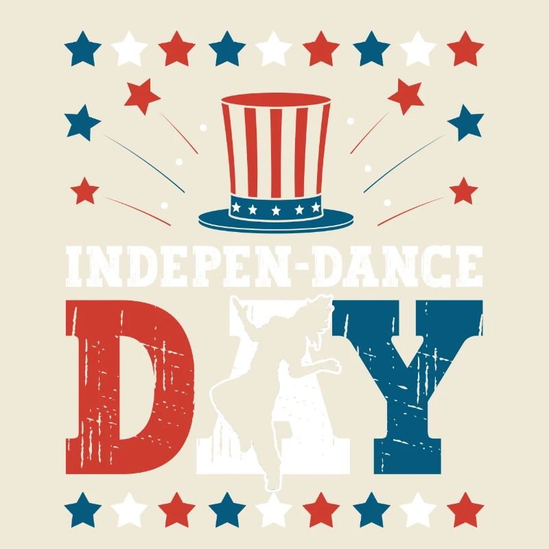 Indepen-dance Day July 4th Independence Day Dancer