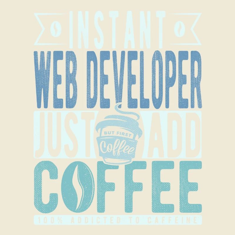 Web developer coffee saying