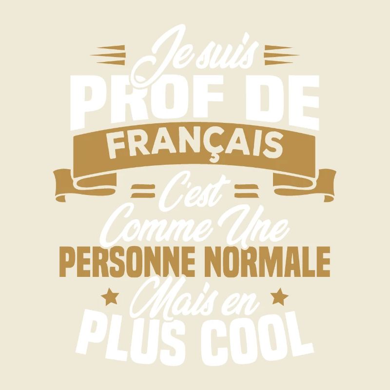 Je suis prof de français