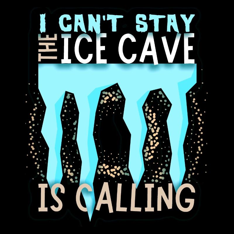 Speleologist, Ice Cave Ice Cave Research Saying