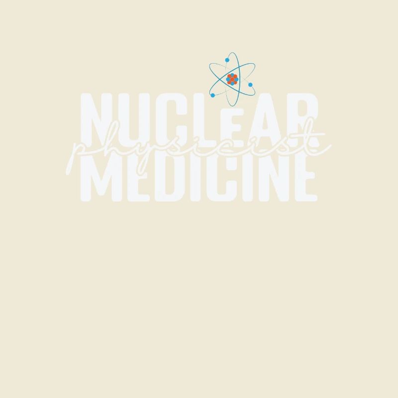 Nuclear Physicist Medicine Studium