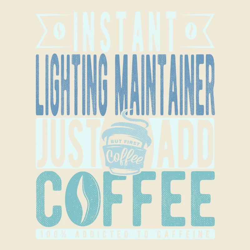 Instant Lighting Maintainer Just Add Coffee