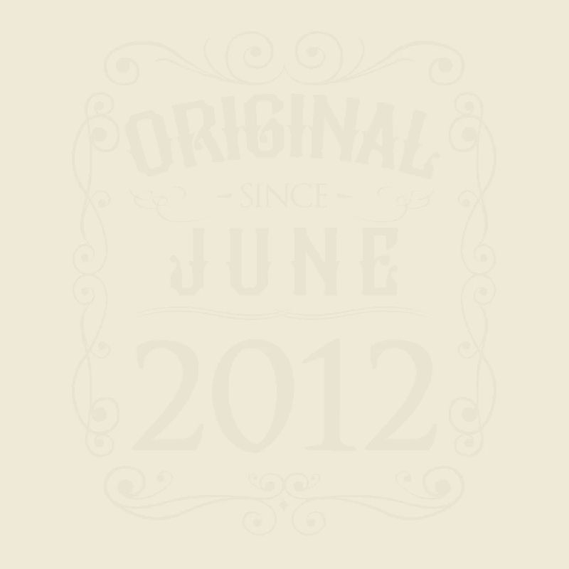 Vintage - Original since Juni 2012 Geburtstag