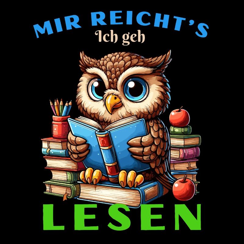 Mir reicht's Eule Eulen Uhu Buch Bücher Lesen Fun