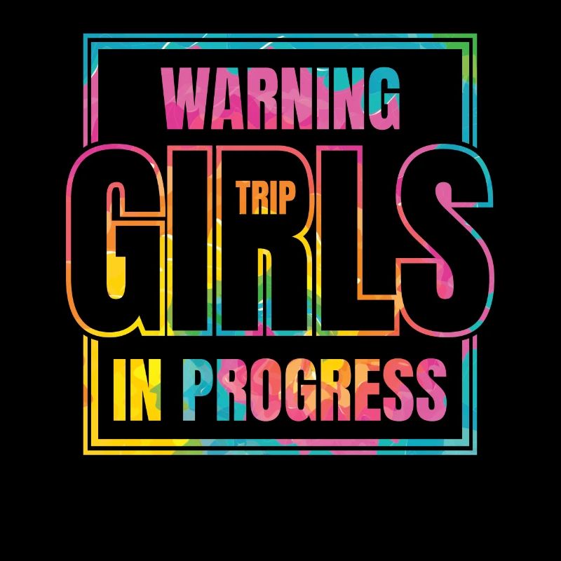 Warning Girls Trip in progress