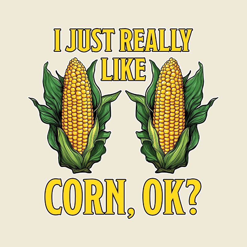 Corn on the cob saying corn funny corn on the cob gift