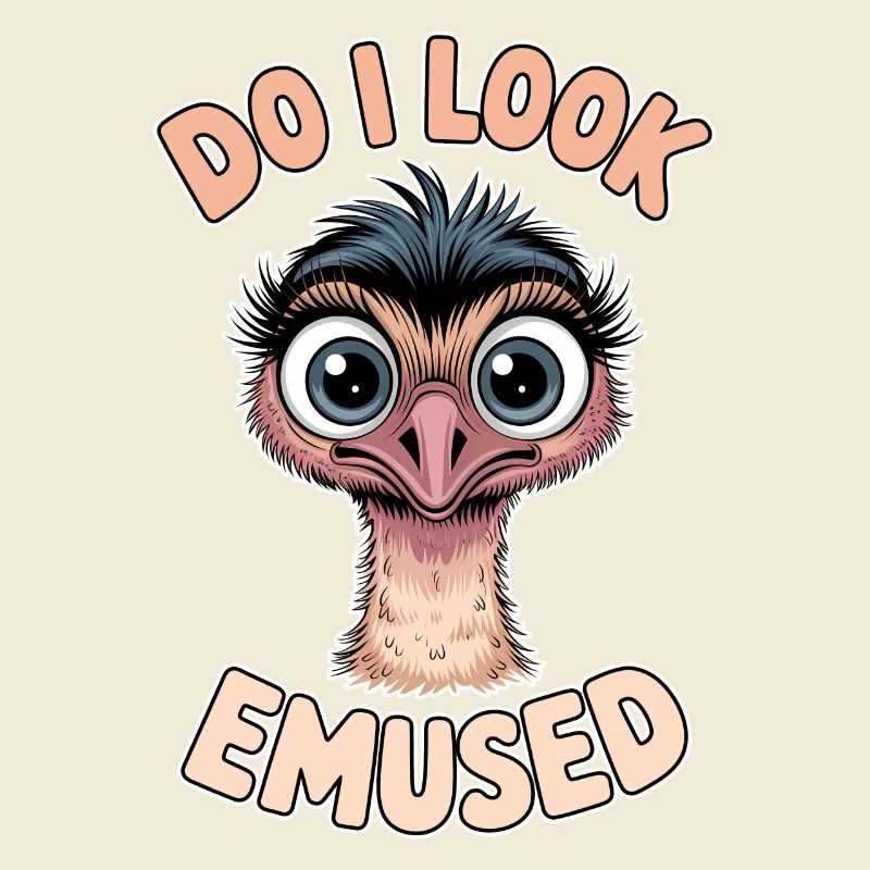 Emu Saying Australia Emus Funny Emu Gift