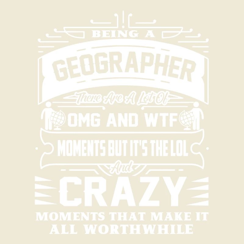 Geographer Being A Geographer