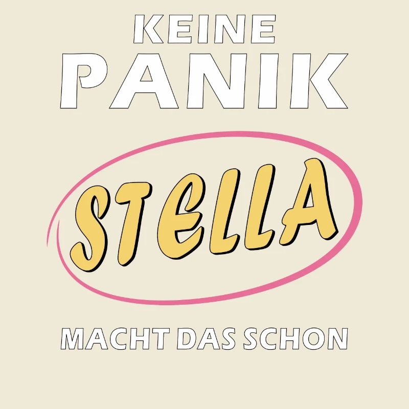DON'T PANIC STELLA WILL DO IT