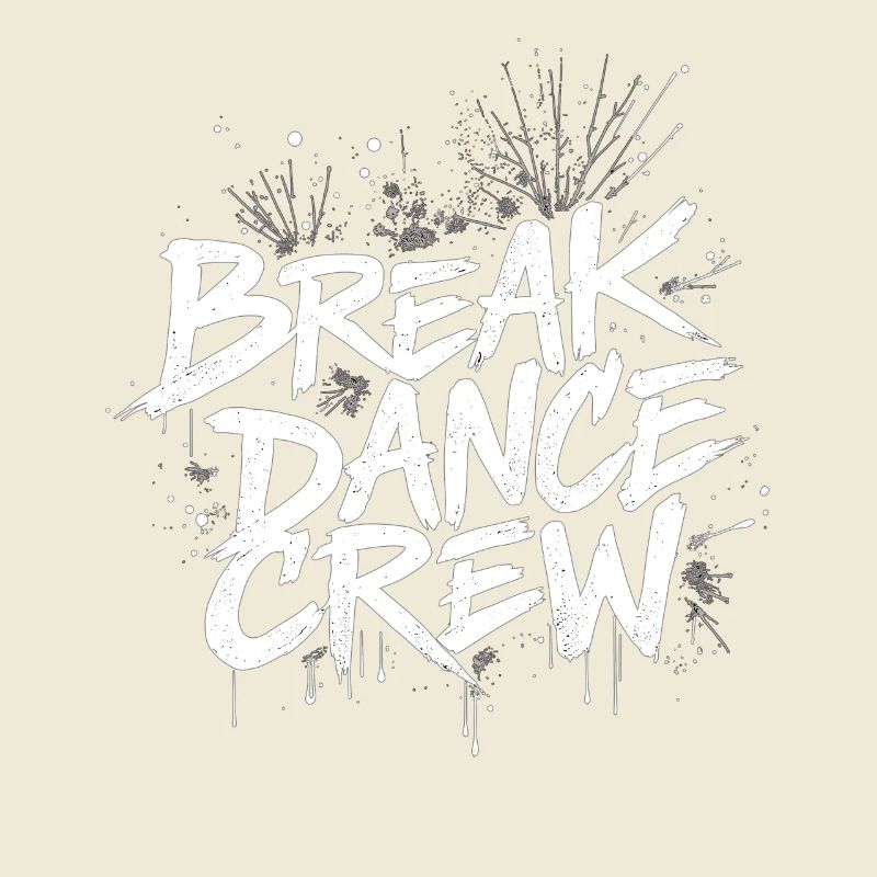 Breakdance Crew Breakdance Breakdancing Breakdance