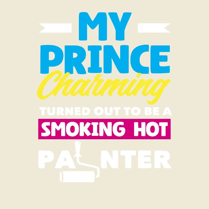 My Prince Charming is a hot painter