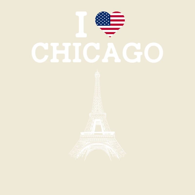 J’aime Chicage USA Drapeau Cool Tour Eiffel Lover