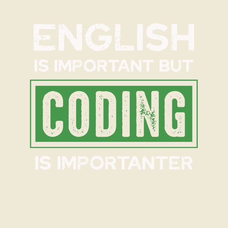 English is important, but programming is
