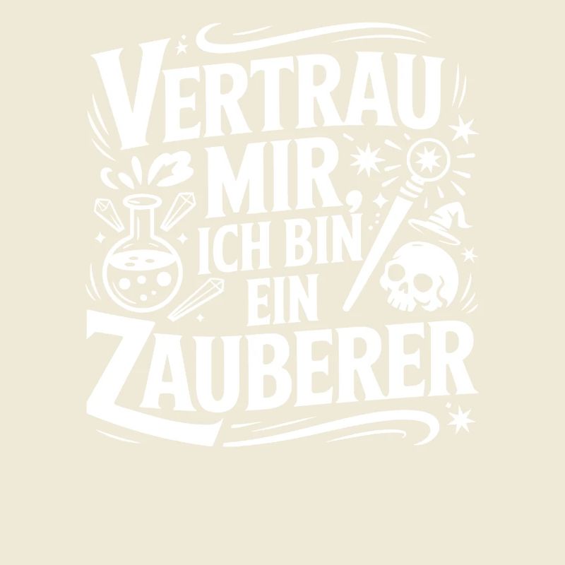 Vertrau mir ich bin ein Zauberer