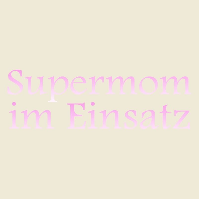 Supermom im Einsatz