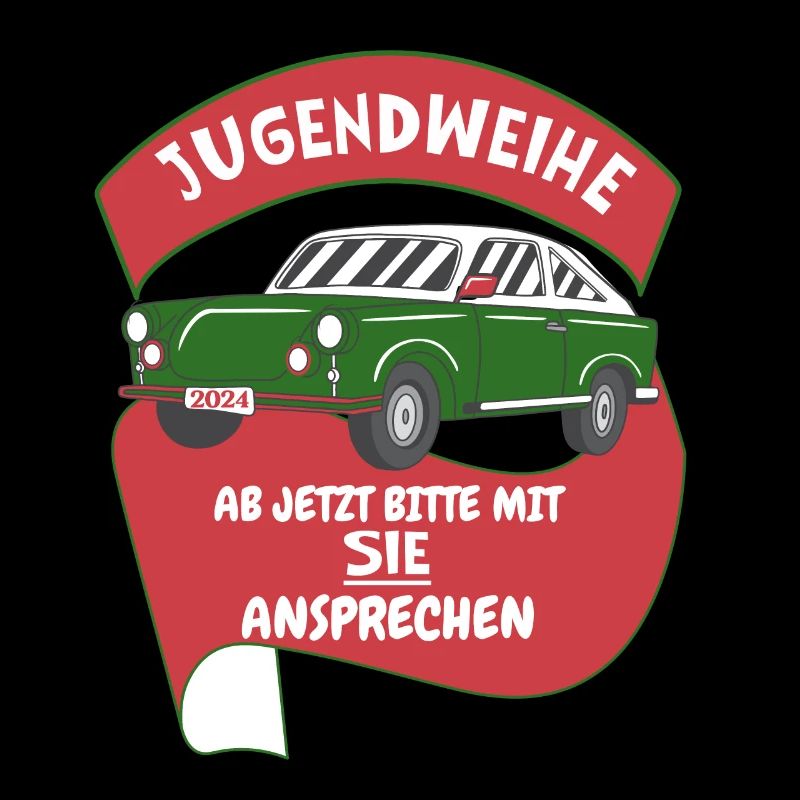 Jugendweihe 2024 Spruch DDR Ostalgie Trabbi