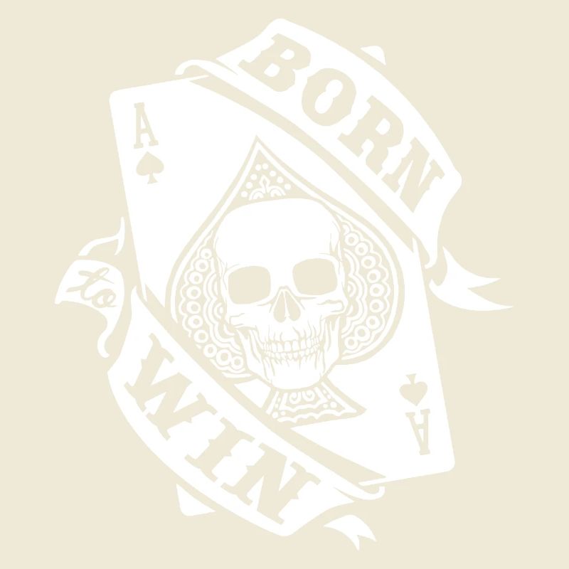 BORN TO WIN