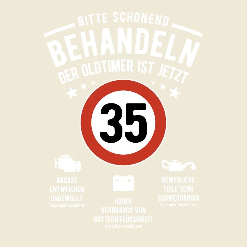 Oldtimer schonend behandeln - 35. Geburtstag