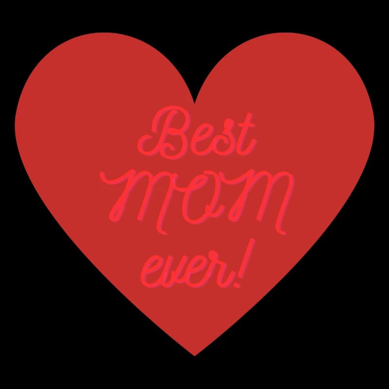 Best Mom Ever