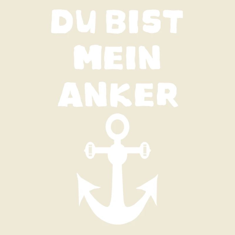 Du bist mein Anker