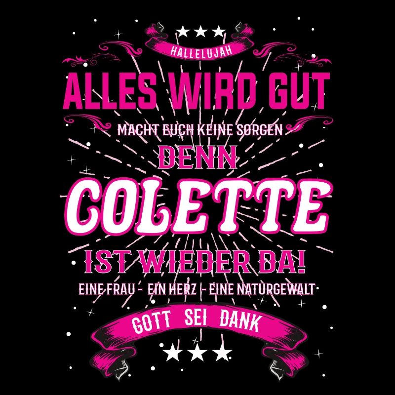Alles wird gut denn Colette Ist da Outfit