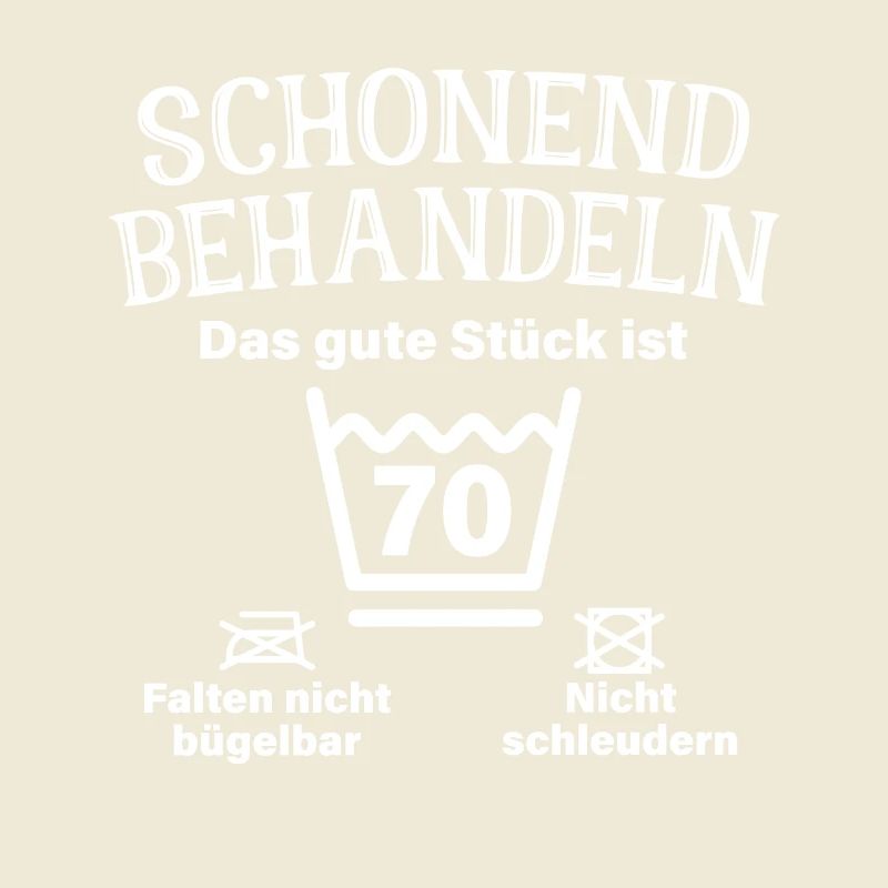 Schonend Behandeln Siebzig Geschenk 70. Geburtstag