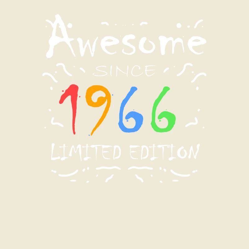 1966 - Born 1966 - Fantastic since 1966