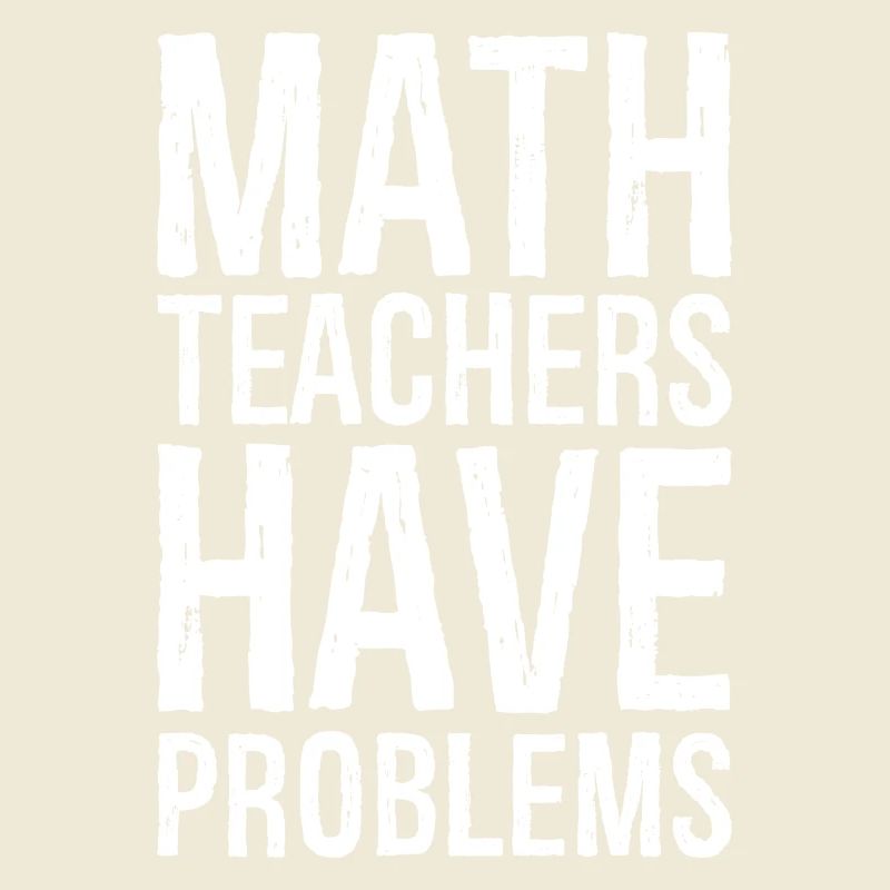 math teachers have problems
