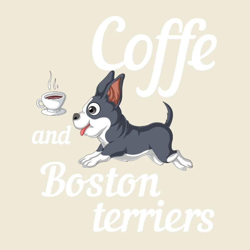 Coffee and Boston Terriers Fun Design