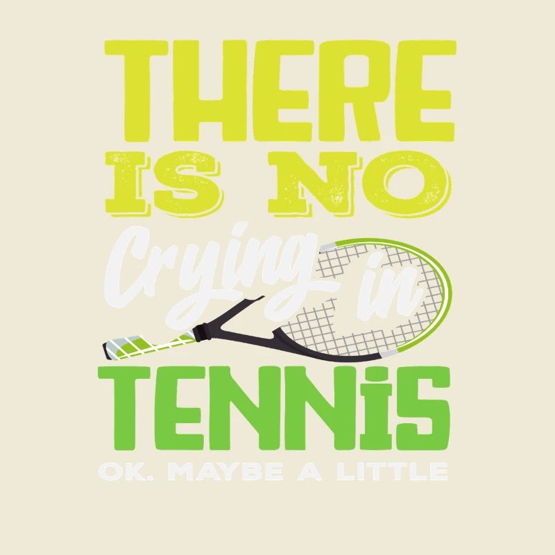 Tennis Player There Is No Crying