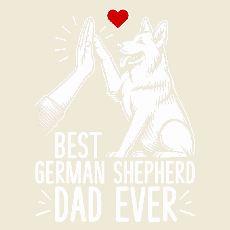 German Shepherd Dad Father's Day Father