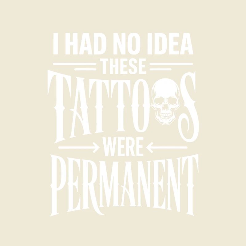 I Had No Idea These Tattoos Were Permanent
