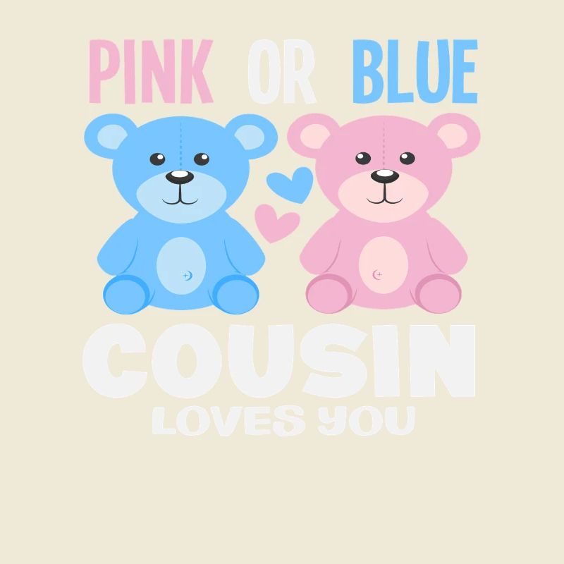 Pink Oder Blau Cousin Liebt Dich