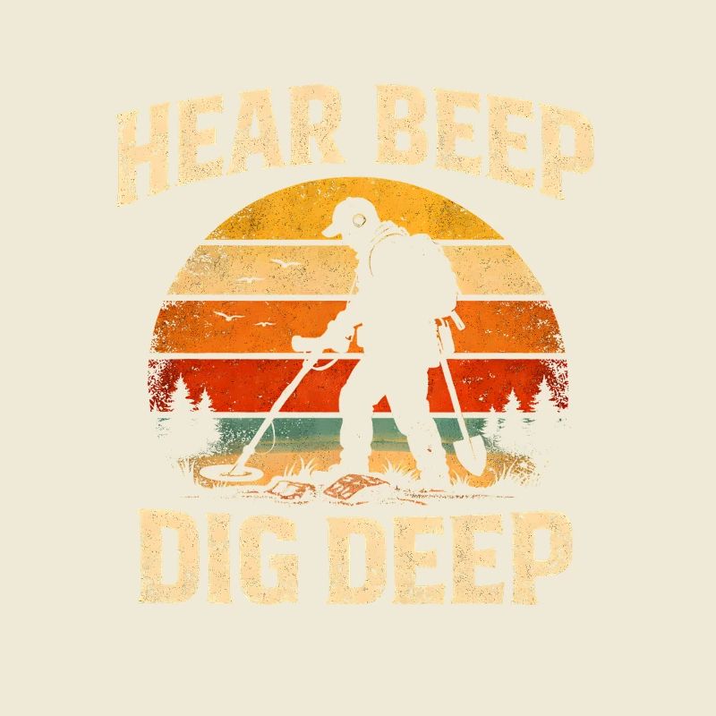 Beep Hear Deep Dig | Sondeln Treasure Hunt