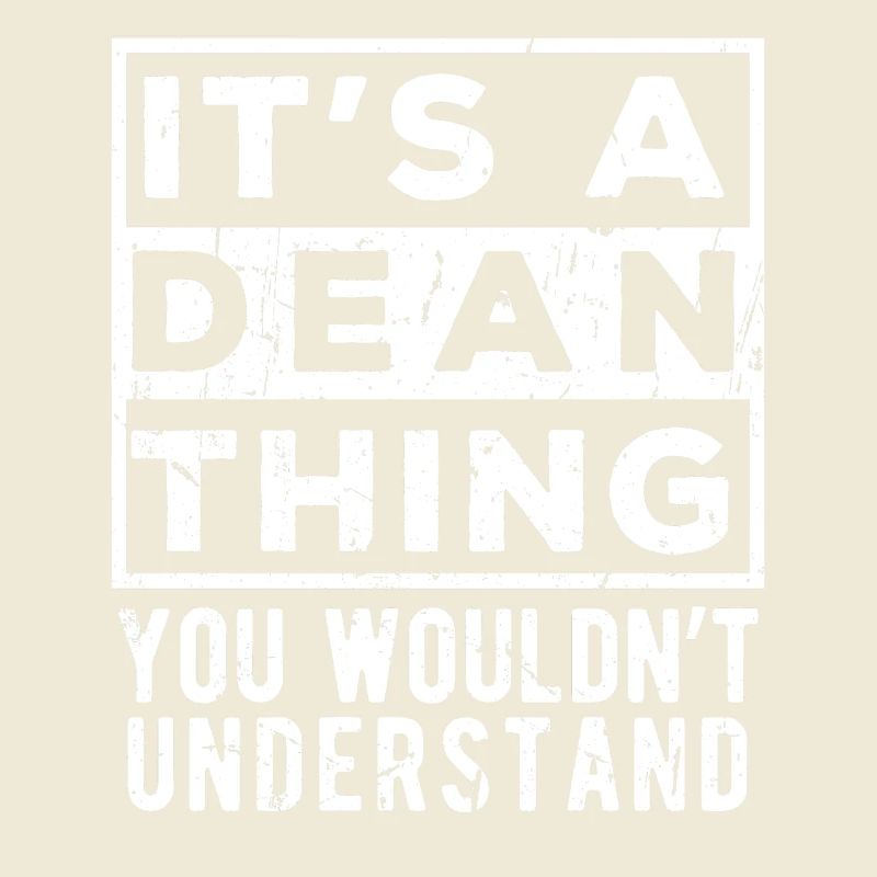 C’est une chose de Dean que tu ne comprendrais pas