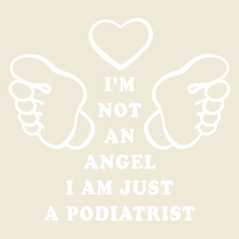 Je ne suis pas un ange, je suis juste un podologue