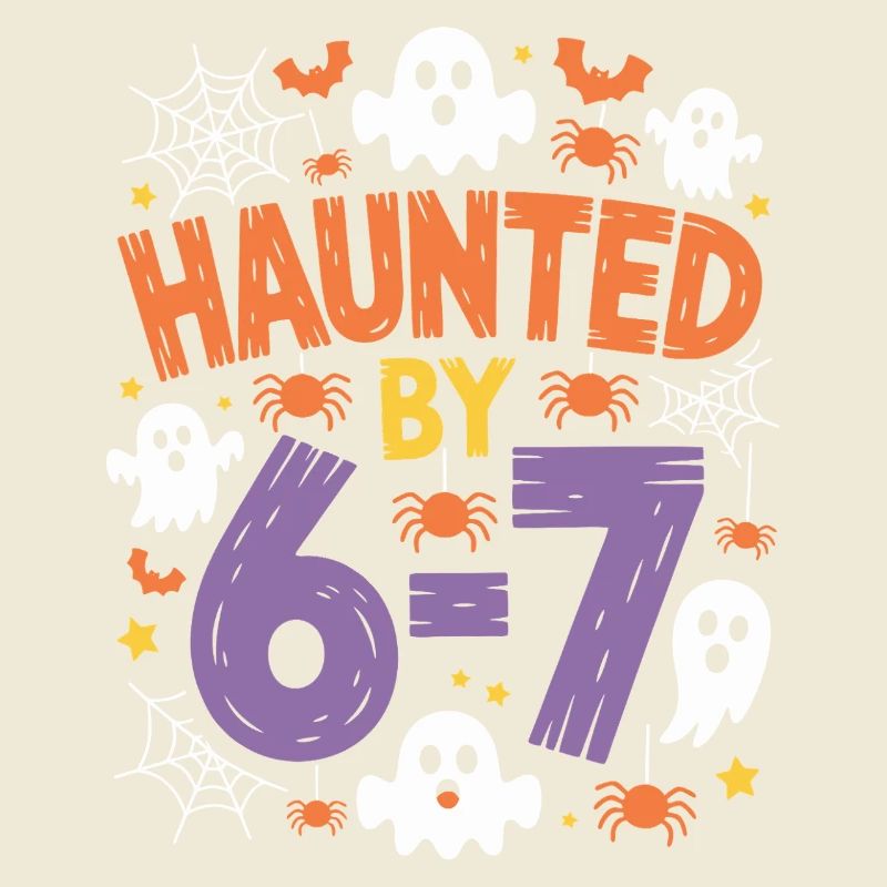 Haunted by 6-7 Halloween Math Pun Design