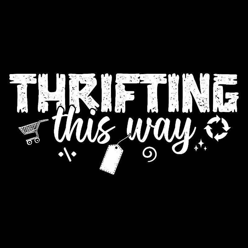 Thrift Shop Thrifting This Way Love Thrifting