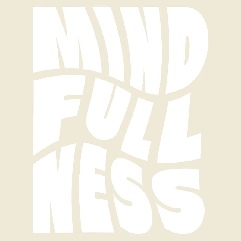 Mindfullness Typography design