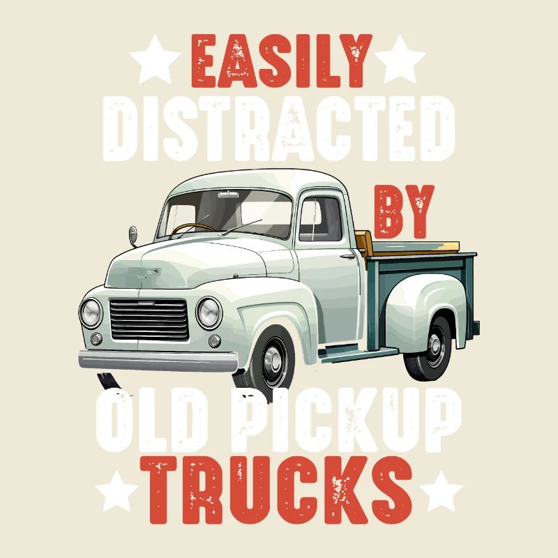 Easily Distracted By Old Pickup Trucks