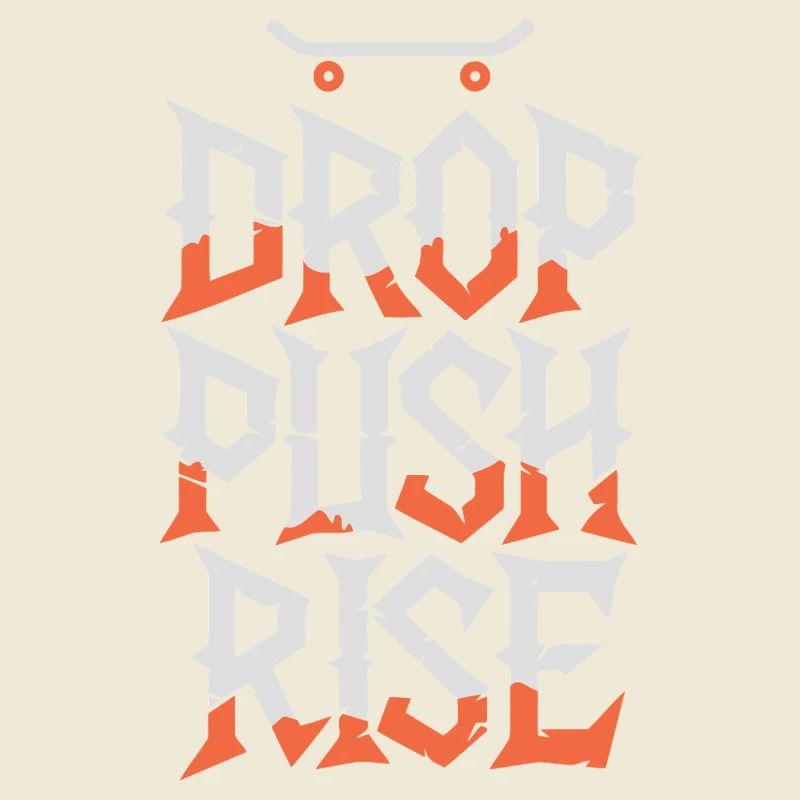 Drop Push Raise